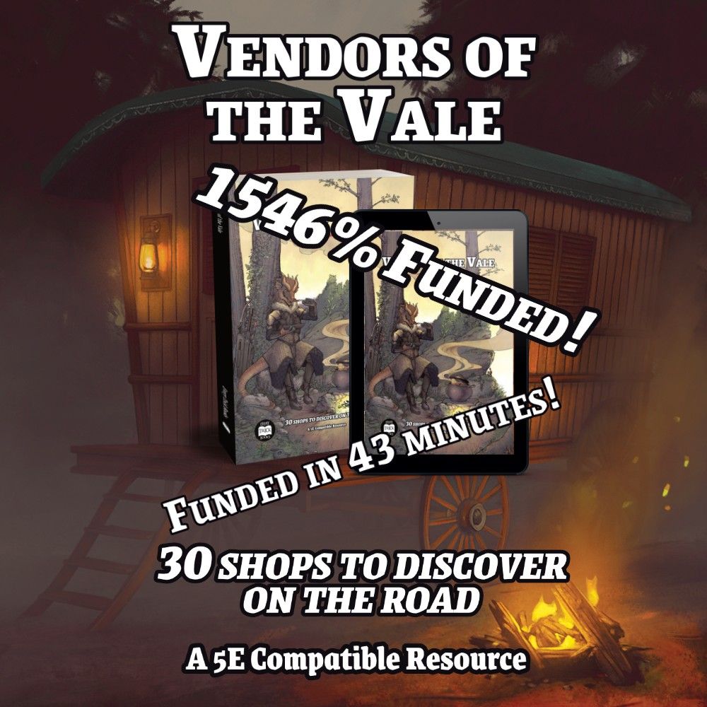 An image of the cover of "Vendors of the Vale" with the words "1546% funded" over the top