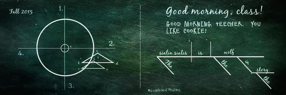 A green blackboard-like surface with a geometric drawing of a bird and a diagrammed sentence. At the top of the board, cursive reads "Good morning, class!" Below it is a reply from a student: "good morning teecher. you like cookie?"