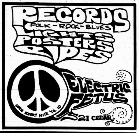 Ad: 
Records
FOLK- ROCK- BLUES
ELECTRIC FETUS
521 CEDAR