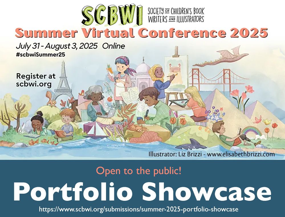 Promotional image for the SCBWI Summer Virtual Conference 2025, taking place online from July 31 to August 3. The text highlights the Portfolio Showcase, which is open to the public, and includes a registration link at scbwi.org. The illustration by Liz Brizzi shows diverse children engaged in creative activities with famous landmarks like the Eiffel Tower and Golden Gate Bridge in the background.