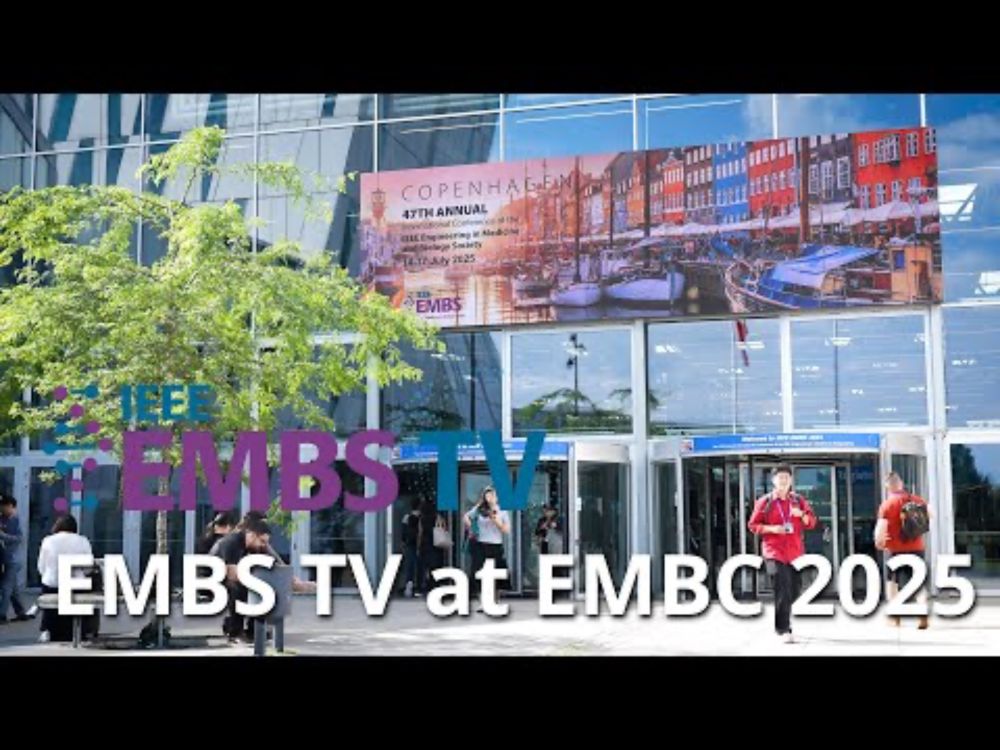 This is EMBS TV at EMBC 2025