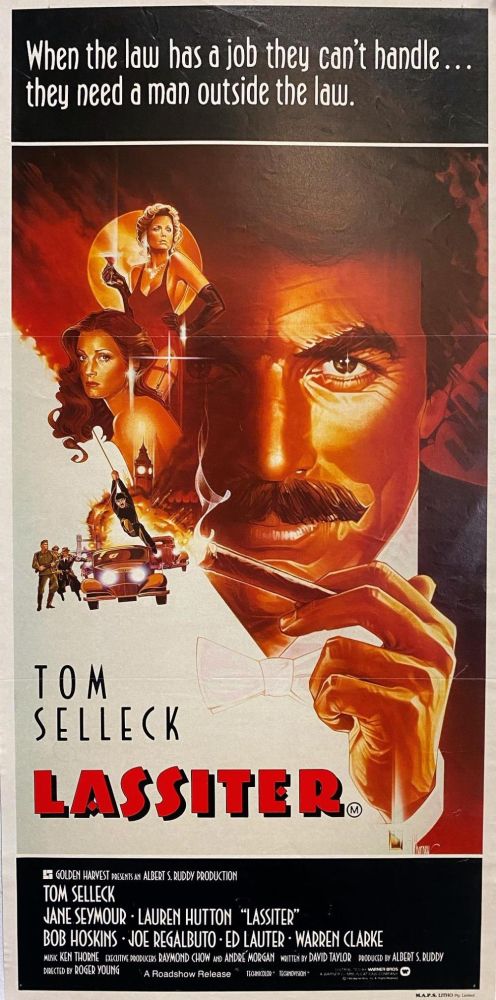 movie poster for Lassiter, with Tom Selleck. "When the law has a job they can't handle, they need a man outside the law."