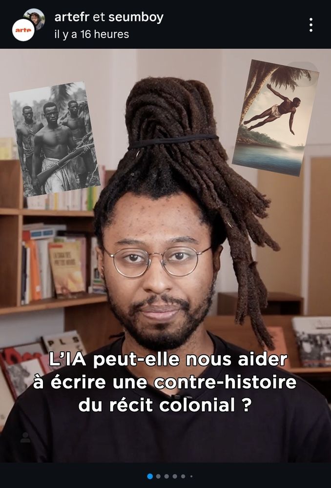 Publication instagram de Arte et Seumboy dans laquelle il est question de la possibilité d'écrire une contre histoire coloniale grâce à l'ia générative 