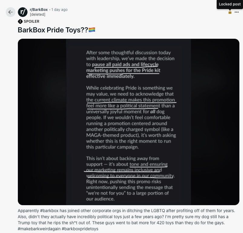 Originally posted on Threads: My former employer paused all marketing on Pride toys and cancelled donating the proceeds to a great org because… *checks notes* … a single bigot doesn’t understand how BarkBox works? You literally have to CHOOSE and PAY MORE for the Pride toys. Happy Pride, gang