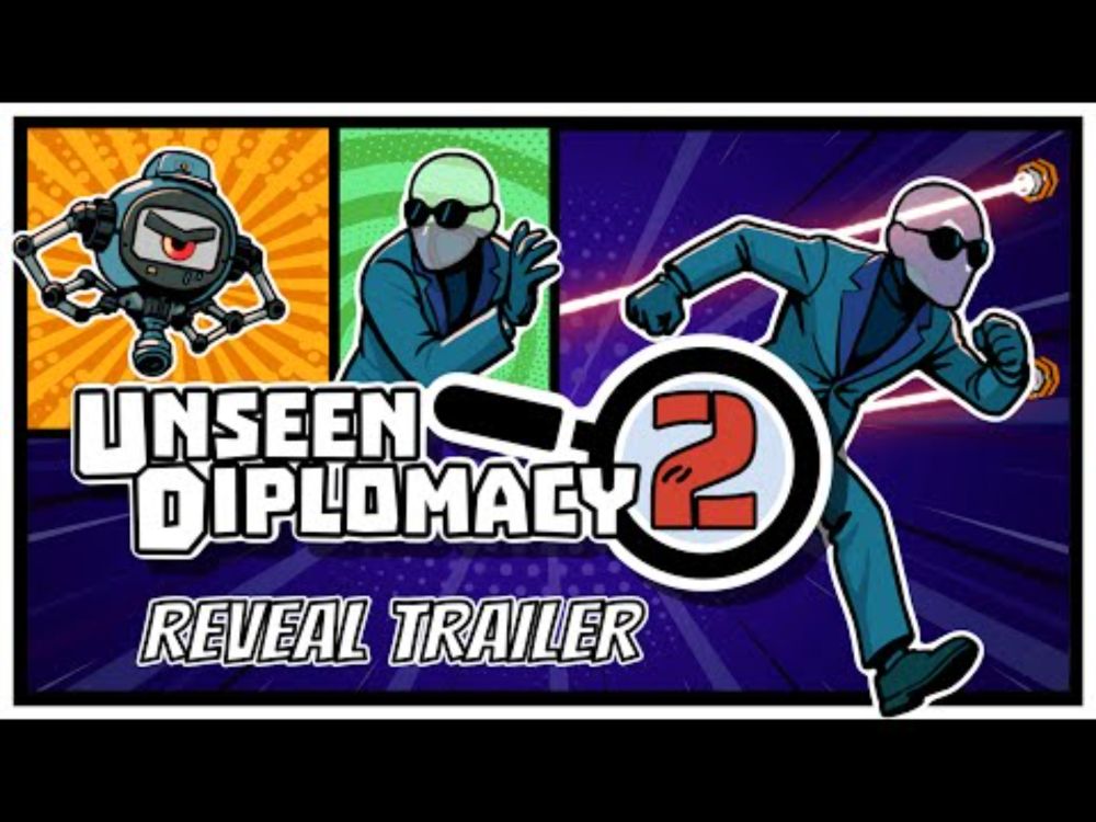 Unseen Diplomacy 2 | Reveal Trailer