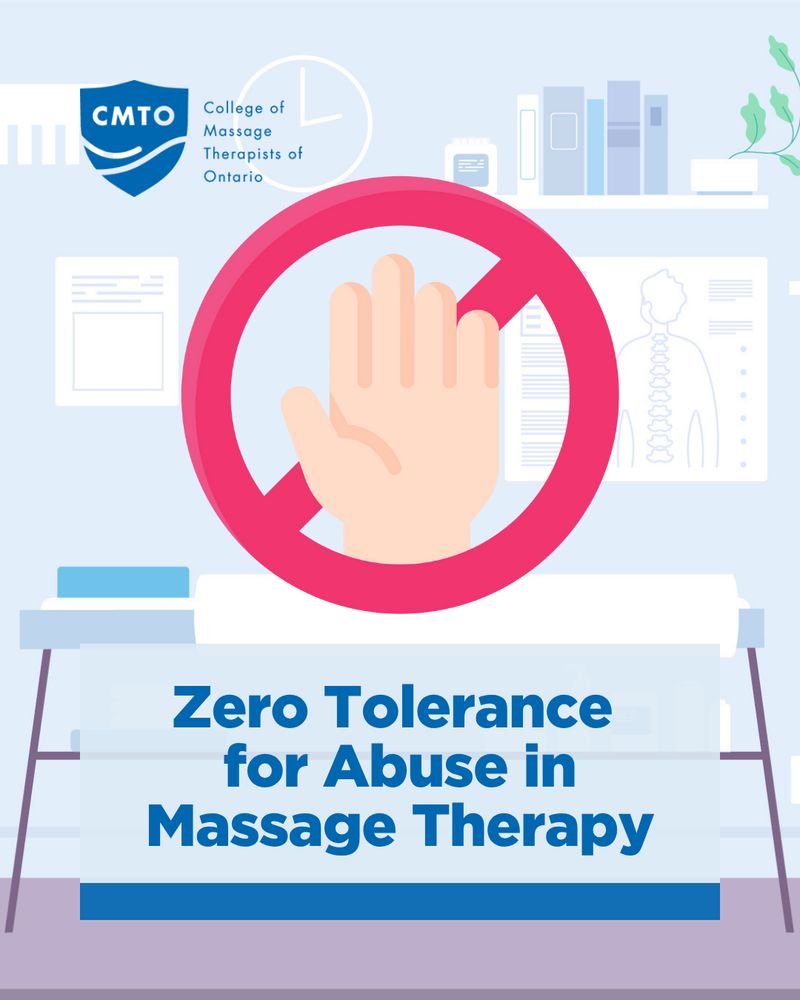 CMTO logo. Text: Zero Tolerance for Abuse in Massage Therapy. An illustration of a hand held up within a red circle with a strikethrough representing stop and zero tolerance. An illustrative background displays a Massage Therapy clinic.