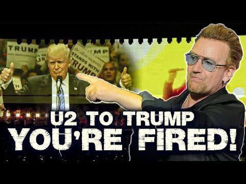U2 sends a MESSAGE TO DONALD TRUMP "YOU'RE FIRED!" (Live from Dreamfest, 2016)
