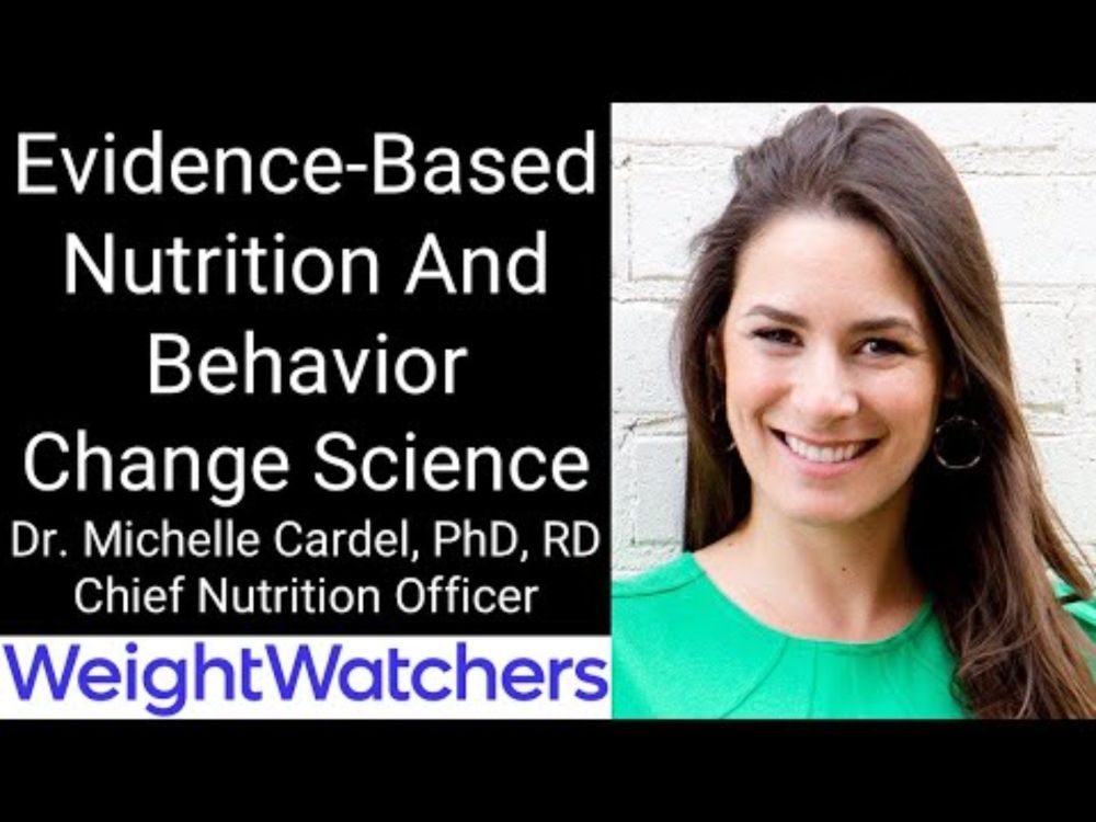 Dr. Michelle I. Cardel, PhD, MS, RD - Chief Nutrition Officer, WeightWatchers