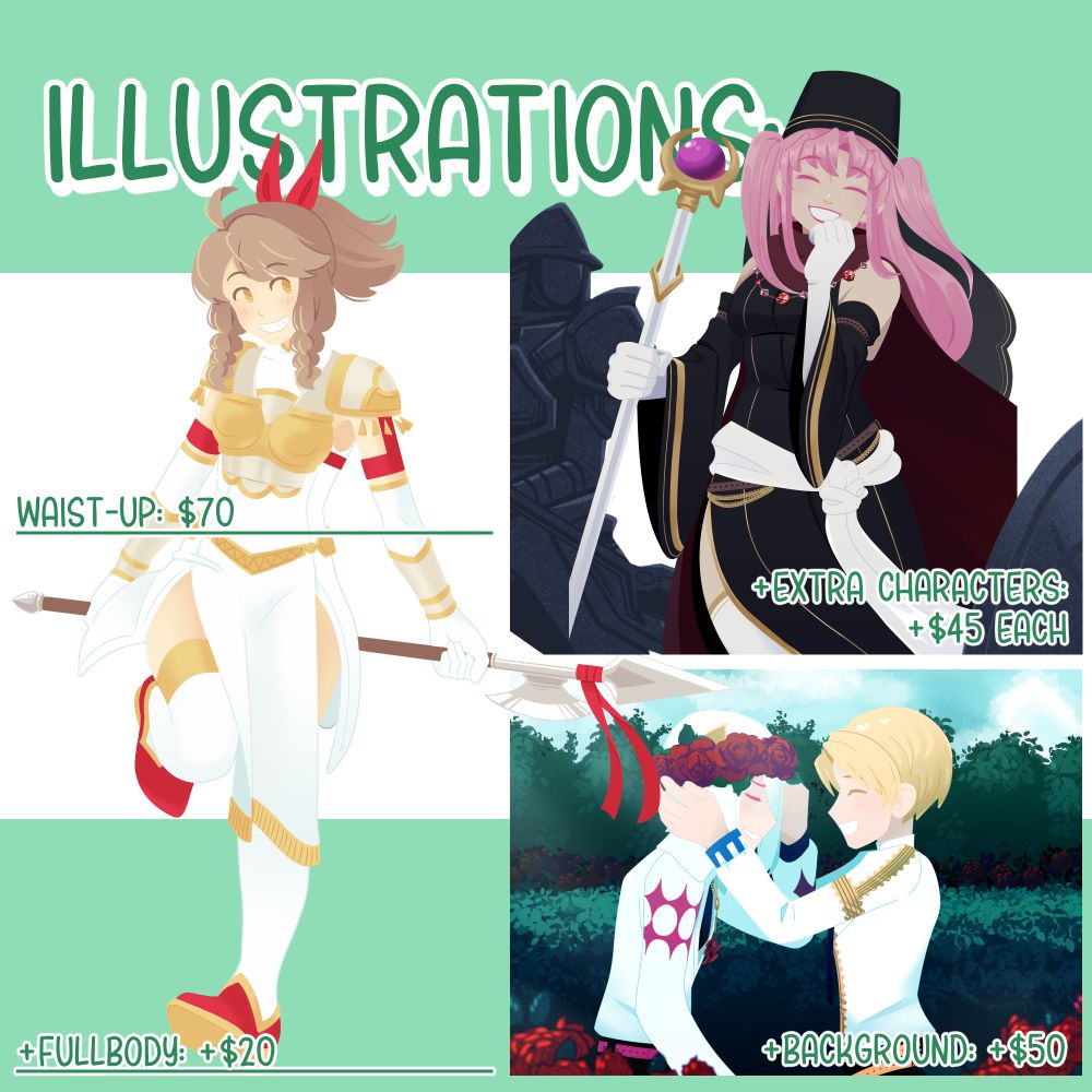 Second page of commission listing: Polished Illustrations.
Waist-up illustrations available for $70. Can be made fullbody for an additional +$20, and can have a background added for an additional +$50. Extra characters are +$45 each.