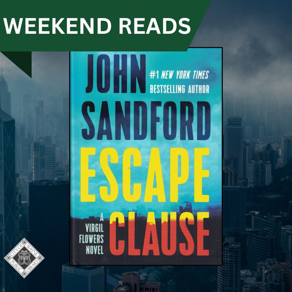 Weekend Reads. Escape Clause by John Sandford.