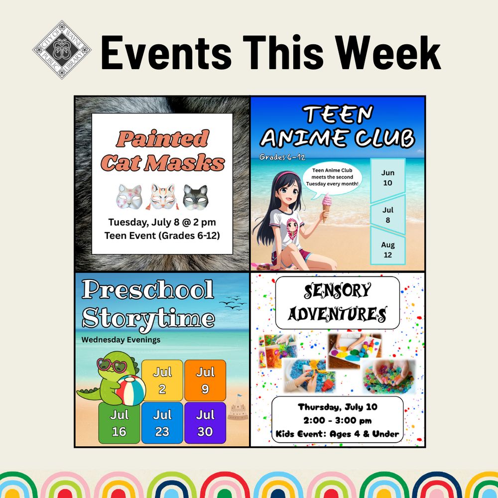 Events this week. Pinecone Flowers, Firework Art, Adult Book Club, Preschool Storytime, and Glow in the Dark Dance Party.