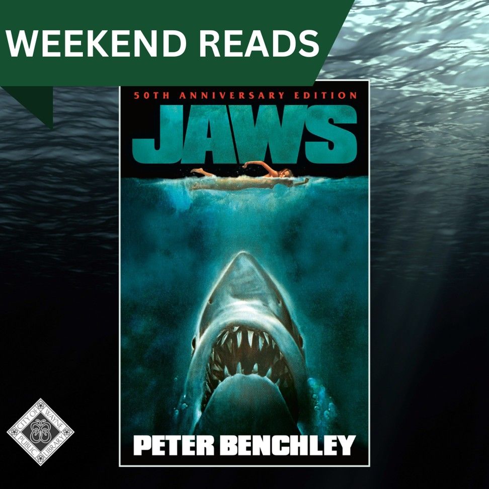 Weekend Reads. Jaws by Peter Benchley.