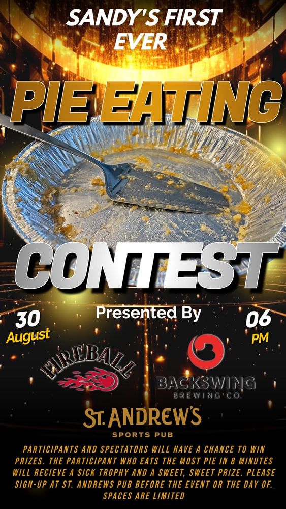 St. Andrew's Pub in Benson is having a Pie Eating Contest on Aug 30 at 6pm. The winner gets a four-minth Pie of the Month membership from us!

Contact them for registration details!