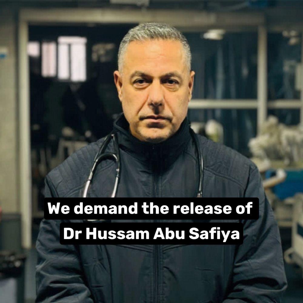 A photo of Dr Hussam Abu Safiya, with text that says we demand his release.

