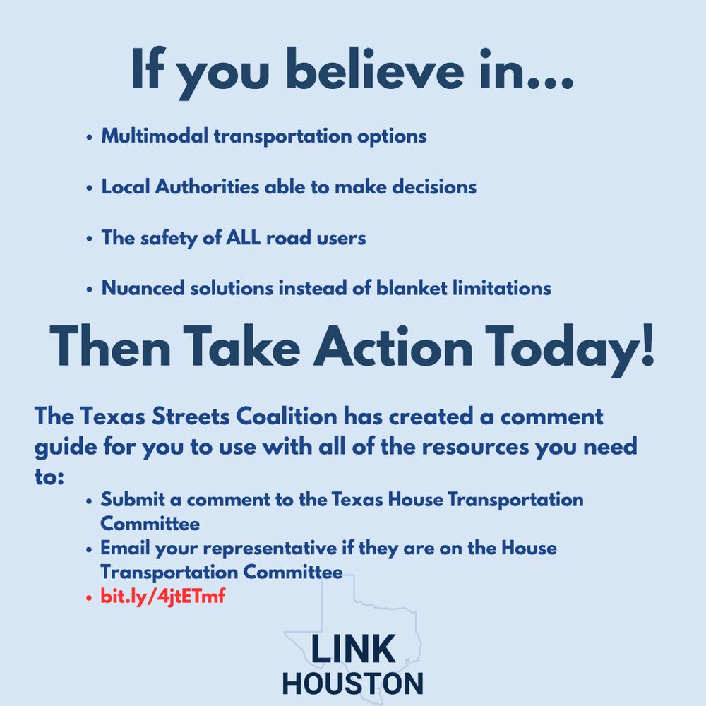 If you believe in multimodal transportation options and local authority, the safety of all road users, then you should take action today.  Go to bit.ly/4jtETmf to visit the Texas Streets Coalition comment guide