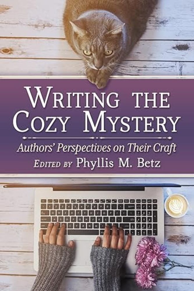 SMFS Members Published in Writing the Cozy Mystery: Authors' Perspectives on Their Craft