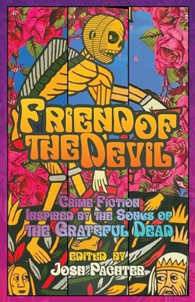 SMFS Members Published in Friend of the Devil: Crime Fiction Inspired by the Songs of the Grateful Dead