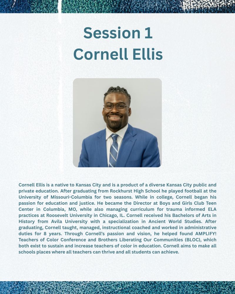 Cornell Ellis is one of our speakers.  He is an educator and leads BLOC, which seeks to increase the representation and support of Black male teachers
