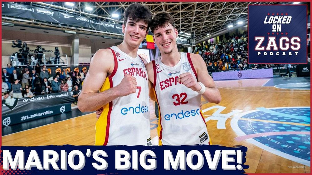 Locked On Zags YouTube thumbnail with photo of Mario Saint-Supery and Hugo Gonzalez and headline 'MARIO'S BIG MOVE!'