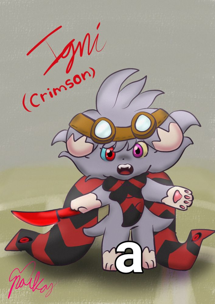Igni Crimson making "a"

Reference to Espurr "A" GIF