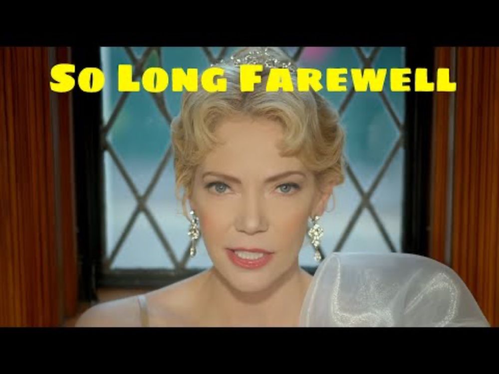 So Long Farewell (A Breakup Anthem for Baroness Schraeder) by Riki Lindhome