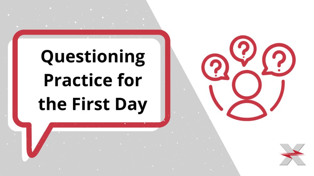 First Day Questioning Practice