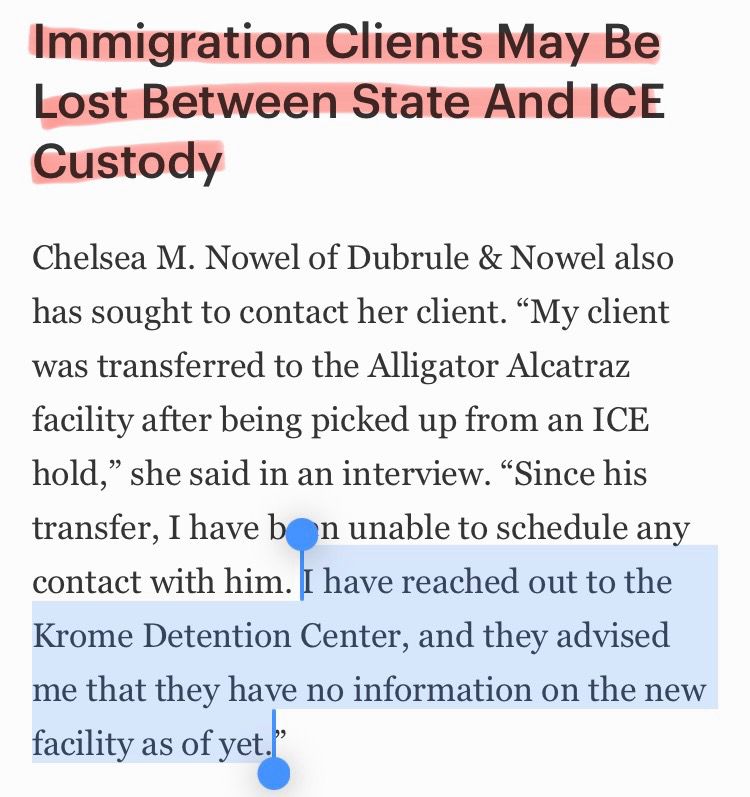 Immigration Clients May Be Lost Between State And ICE
Custody
Chelsea M. Nowel of Dubrule & Nowel also has sought to contact her client. "My client was transferred to the Alligator Alcatraz facility after being picked up from an ICE hold," she said in an interview. "Since his transfer, I have been unable to schedule any contact with him. I have reached out to the Krome Detention Center, and they advised me that they have no information on the new facility as of yet.”