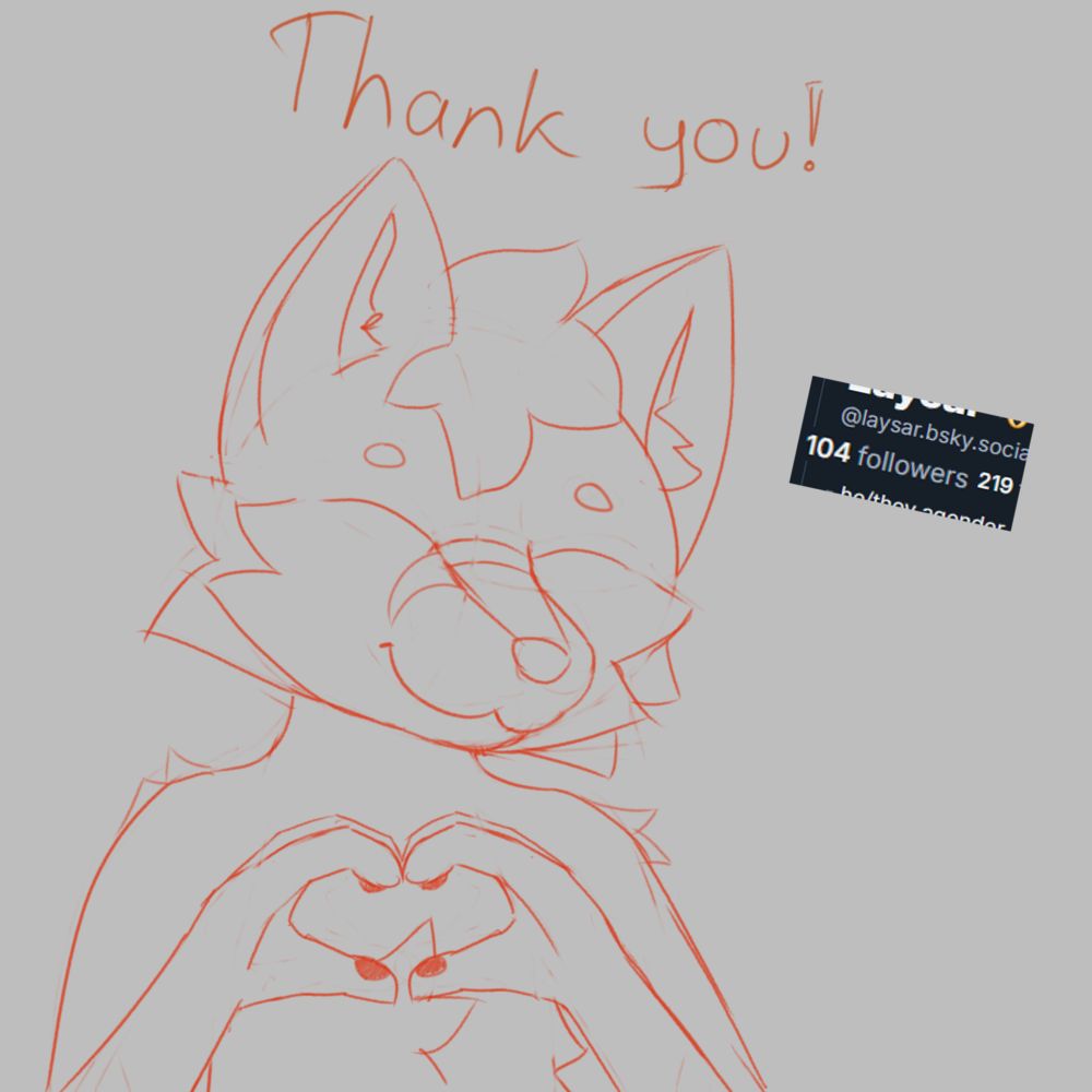 Happy laysar holding their paws in a heart shape, next to them is the "104 followers" screenshot from bsky