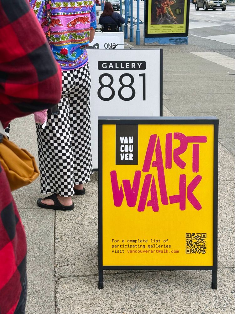 Signs for the Vancouver Art walk and Gallery 881 outside of the 4th annual Sticky Show by One More Life Gallery.