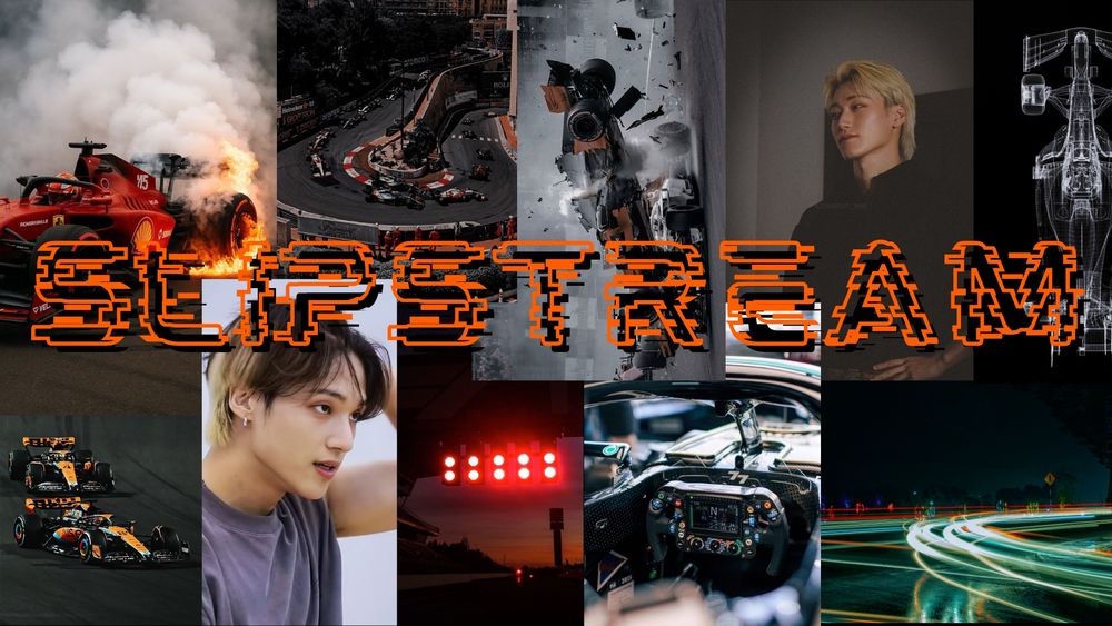 moodboard for slipstream. it says "slipstream" in orange and black font. in the background are images of f1 cars racing, a smashed car, a gearbox (the steering wheel but it has ten million buttons on it), and then there's oreo woo in a greyish purple tank looking intense and pushing his hair back and blonde mullet san standing w his hands on his hips