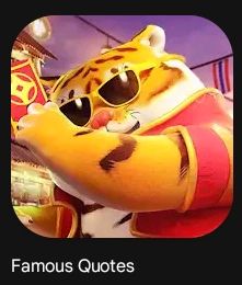 um aplicativo na Play Store chamado "Famous Quotes" com o ícone sendo do jogo de azar "fortune tiger" conhecido como Tigrinho