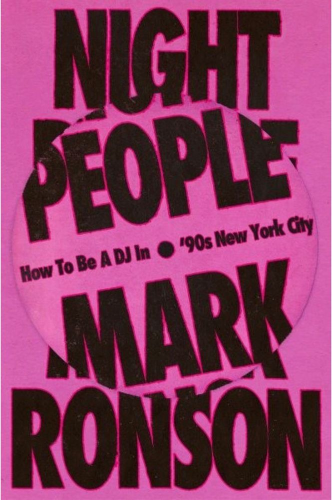The book cover of the book Night People: How to be a DJ in ‘90s New York City” by Mark Robson. The book cover is only text: bold black on vibrant pink.