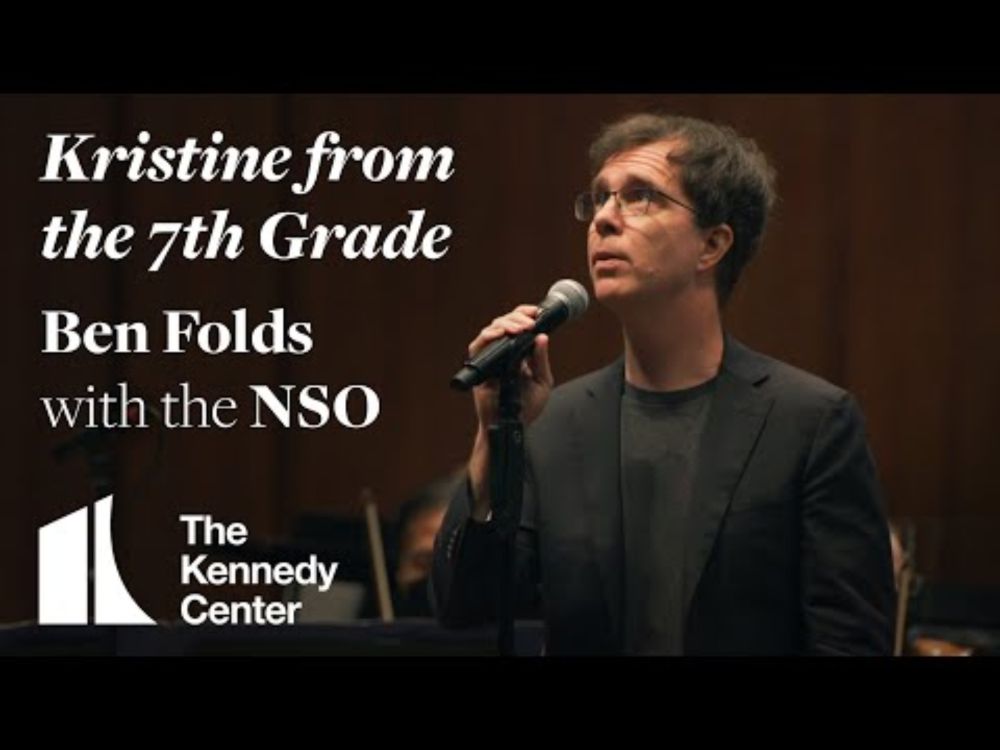 "Kristine from the 7th Grade" - Ben Folds with the NSO |  DECLASSIFIED: Ben Folds Presents