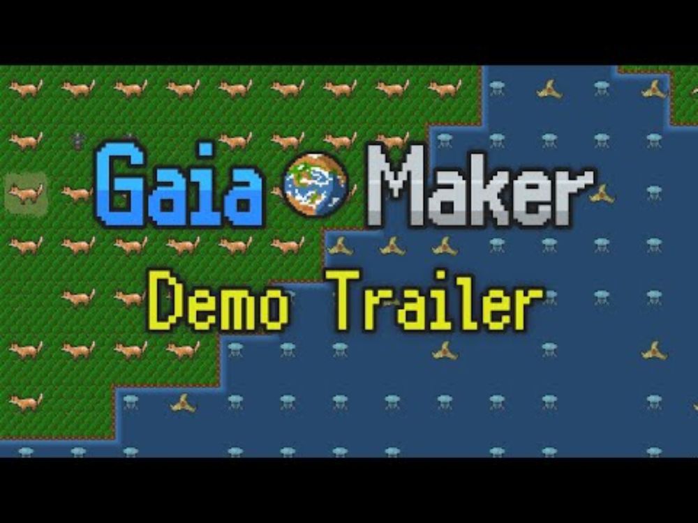 Gaia Maker Demo Trailer