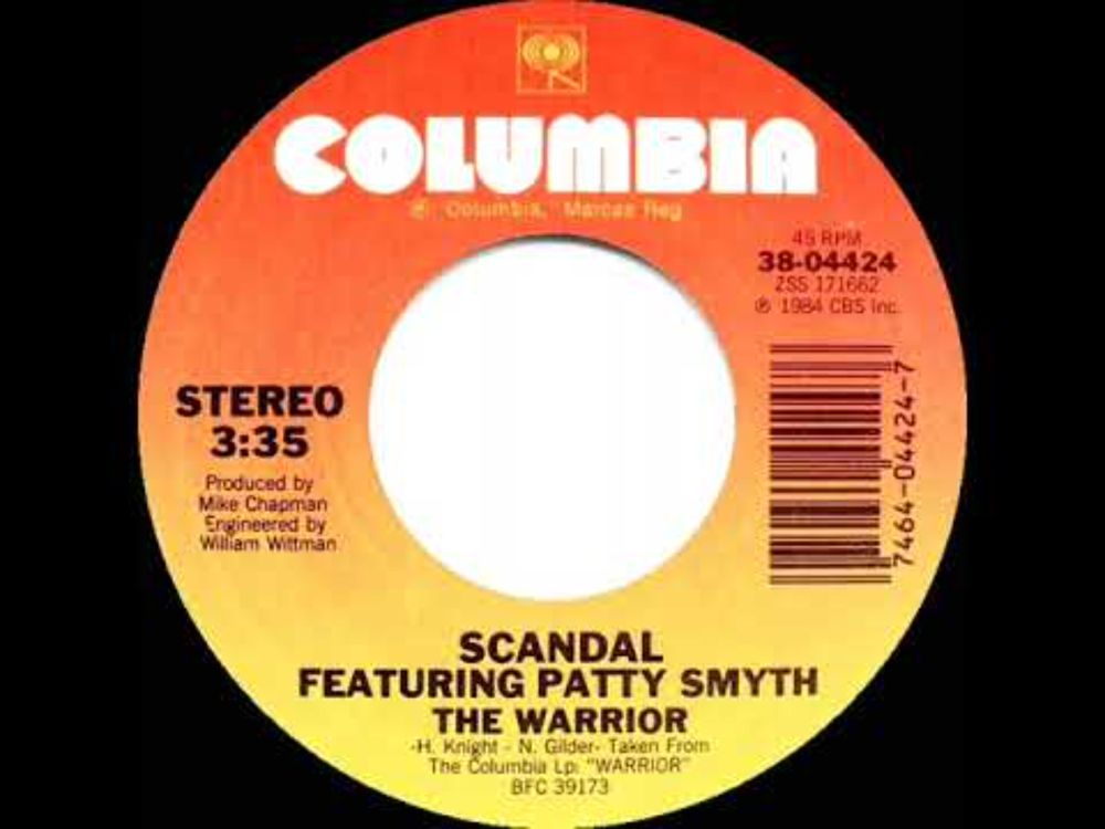 1984 The Warrior - Scandal, featuring Patty Smyth (single version)