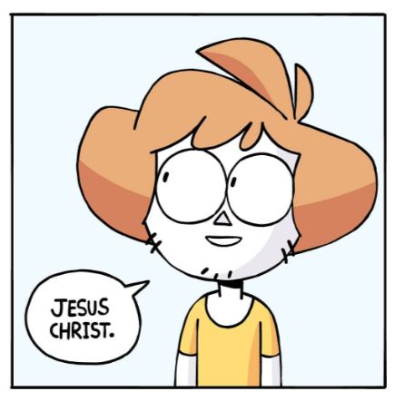 The forth panel of a comic by Shen Comix @shenanigansen on twitter/x or u/shenanigansen on reddit.

This frame depicts the author replying to an alarming piece of information with what seems like a very calm exclamation of "Jesus Christ."