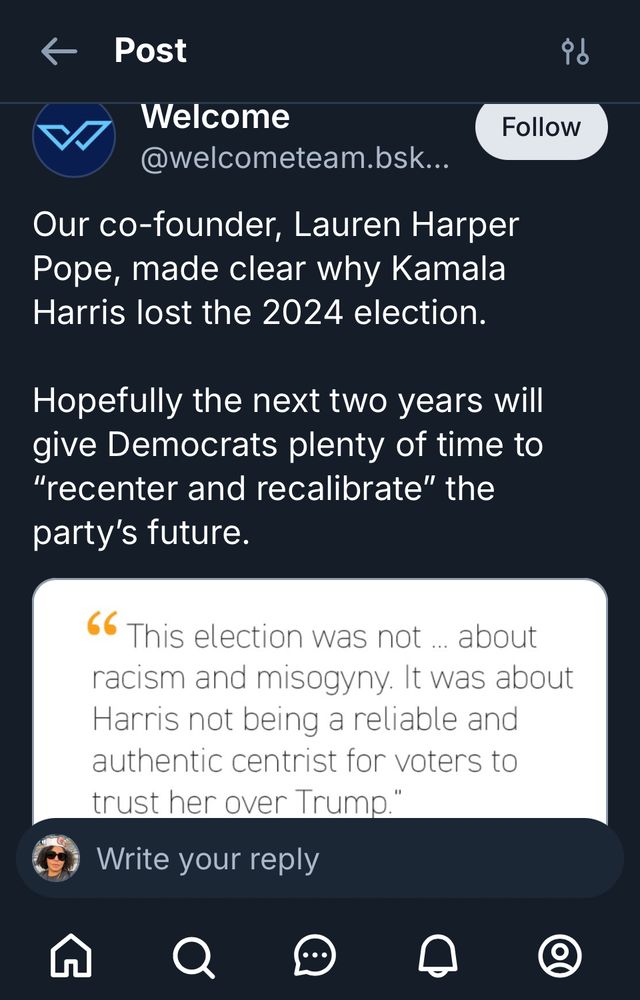 Screenshot of a post by Welcome team. It reads:

“Our co-founder, Lauren Harper Pope, made clear why Kamala Harris lost the 2024 election.”

The screenshot contains image text that reads “Hopefully the next two years will give Democrats plenty of time to “recenter and recalibrate” the party’s future.”
