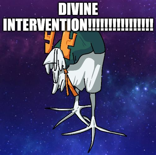 pukeko dressed as overseer from ADOFAI neo cosmos
top caption reads "DIVINE INTERVENTION" with some amount of exclamation marks following it