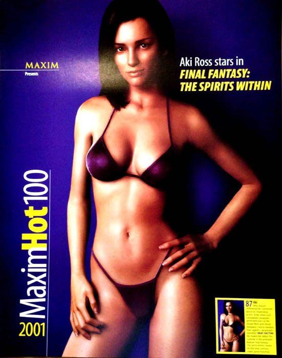 MAXIM

Presents

Aki Ross stars in FINAL FANTASY: THE SPIRITS WITHIN

(With picture of the character from spirits within in a bikini)