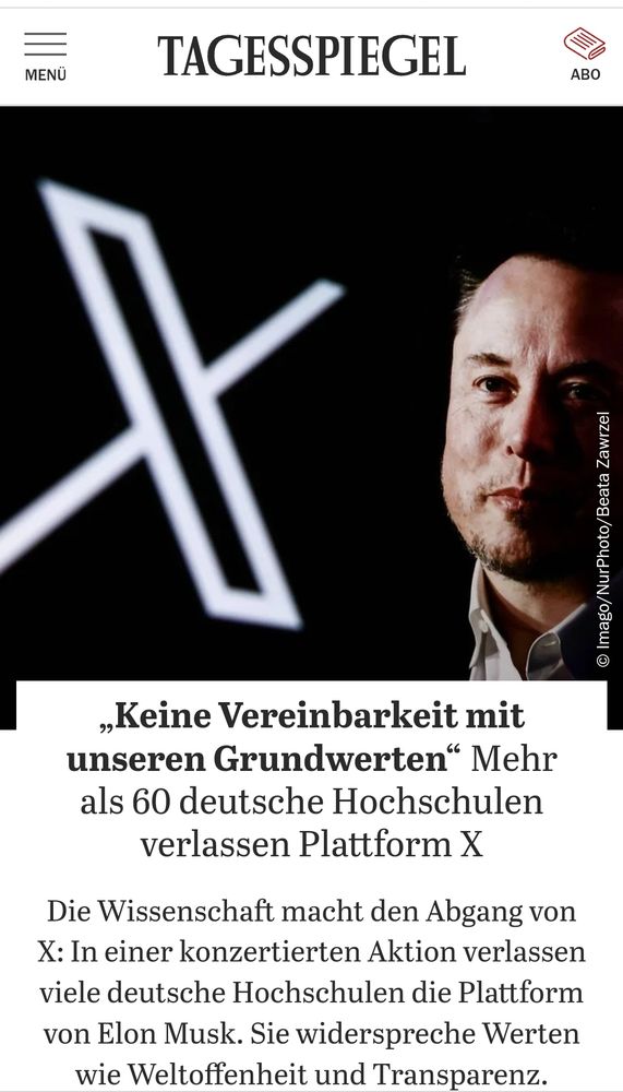 Ein Artikel des Tagesspiegel: „Keine Vereinbarkeit mit unseren Grundwerten“: Mehr als 60 deutsche Hochschulen verlassen Plattform X