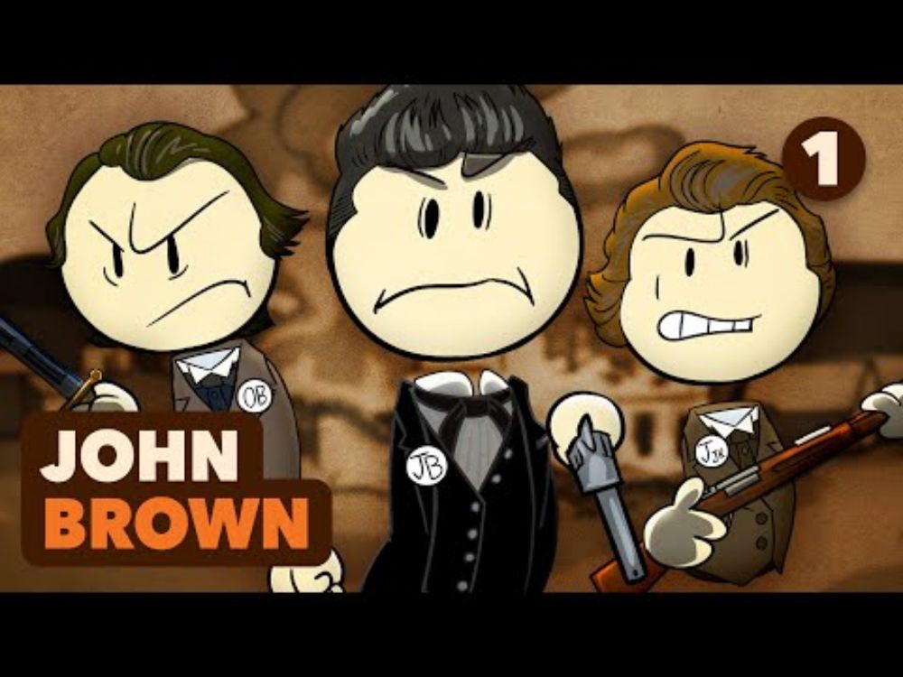 Hero or Terrorist? - John Brown - US History - Part 1 - Extra History