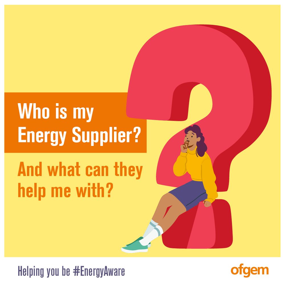 HEADLINE: Who is my energy supplier? And what can they help me with?