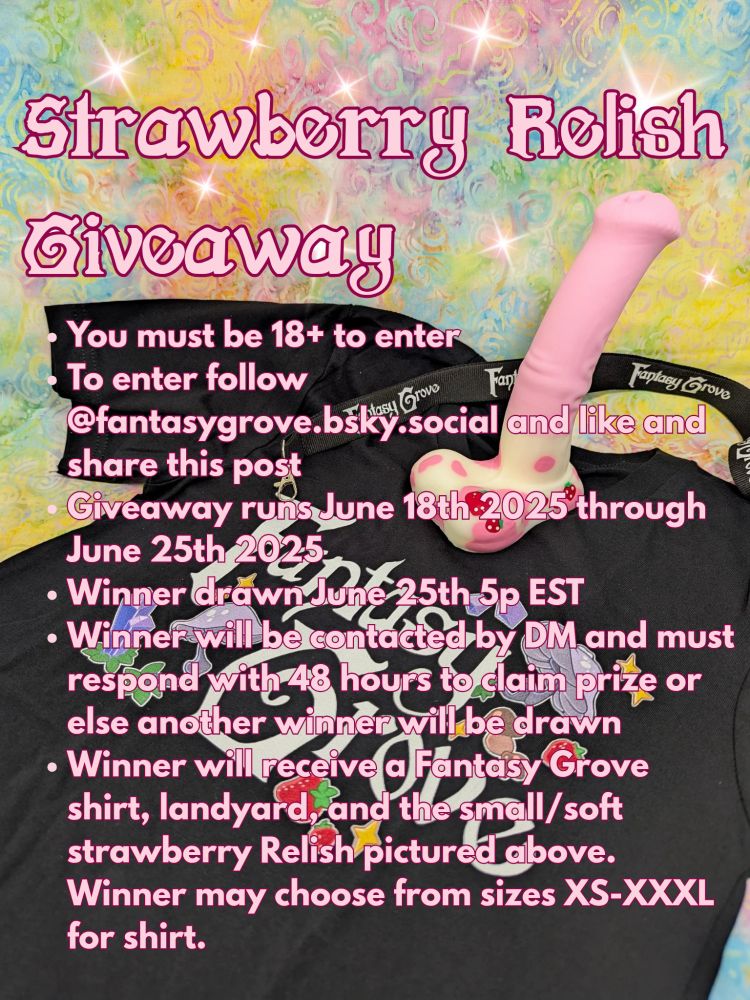 Strawberry Relish Giveaway

You must be 18+ to enter
To enter follow @fantasygrove.bsky.social and like and share this post
Giveaway runs June 18th 2025 through June 25th 2025
Winner drawn June 25th 5p EST
Winner will be contacted by DM and must respond with 48 hours to claim prize or else another winner will be drawn
Winner will receive a Fantasy Grove shirt, landyard, and the small/soft strawberry Relish pictured above. Winner may choose from sizes XS-XXXL for shirt.
