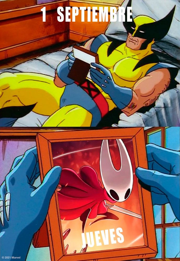 Meme de Lobezno tumbado en la cama mientras mira un cuadro.
En la viñeta superior hay un texto que dice "1 de septiembre".
En la viñeta inferior, Lobezno mira un marco con un dibujo de Hornet del videojuego Hollow Knight con el texto "Jueves".