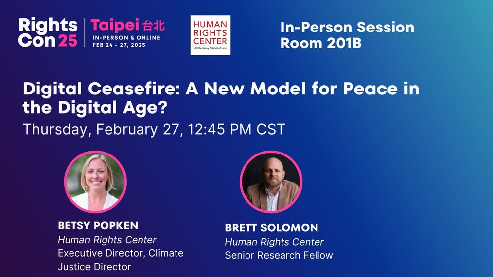 Digital Ceasefire: A New Model for Peace in the Digital Age? Thursday, February 27, 12:45 PM CST. Betsy Popken, Human Rights Center, Executive Director, Climate Justice Director. Brett Solomon, Human Rights Center, Senior Research Fellow. In-person session, room 201B.
