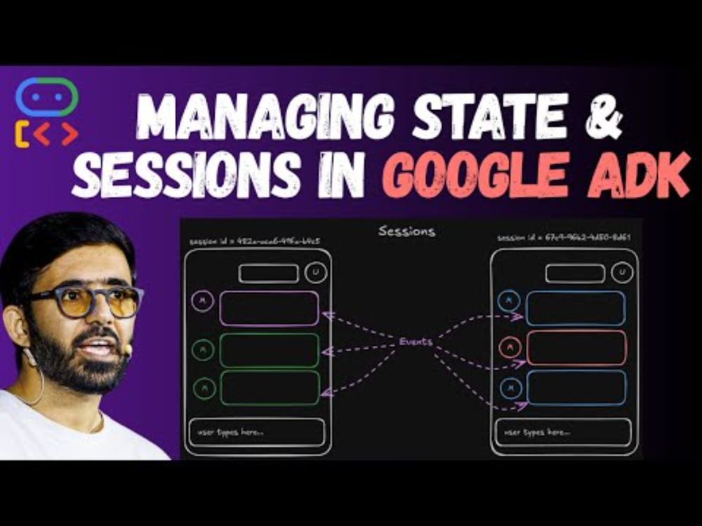 Mastering Sessions & State in Google ADK - Google Agent Development Kit for Beginners (Part 5)