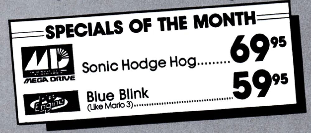 Crop from a vintage game store ad advertising two "Specials of the Month", "Sonic Hodge Hog" for $69.95 or "Blue Blink (Like Mario 3)" for $59.95.
