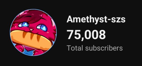 Amethyst-szs YouTube channel with 75,008 subscribers 