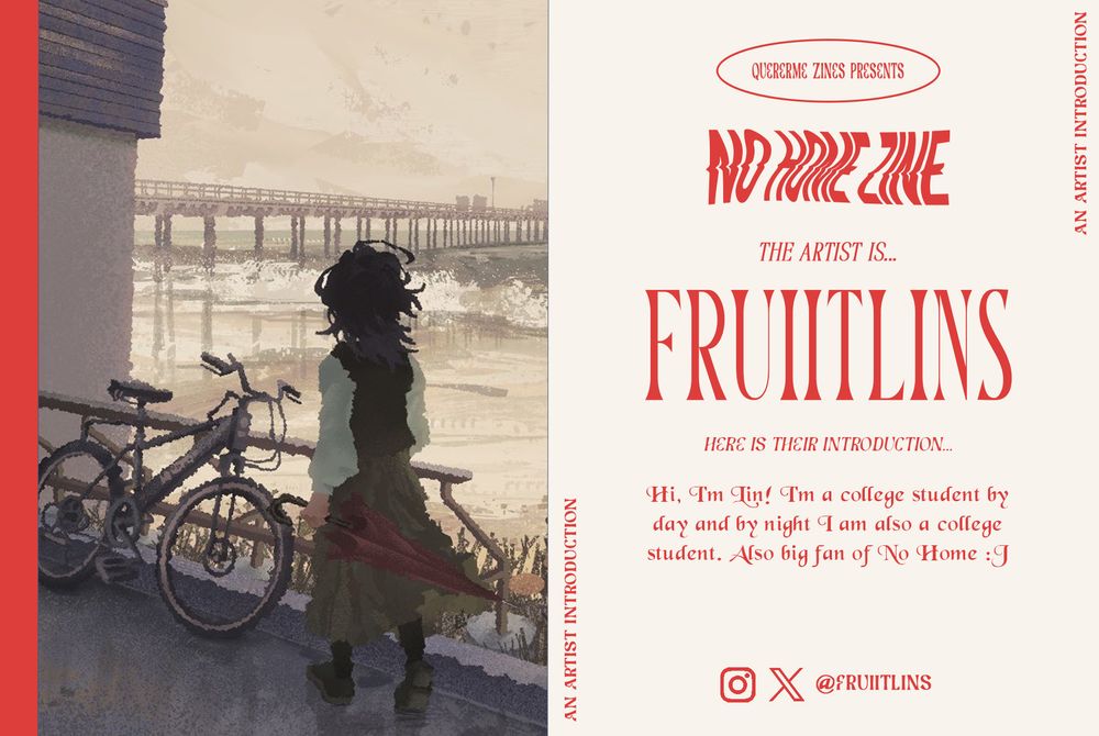Artist introduction for our No Home themed fanzine. On the left is a work by the artist, and on the right is the artist's information.
