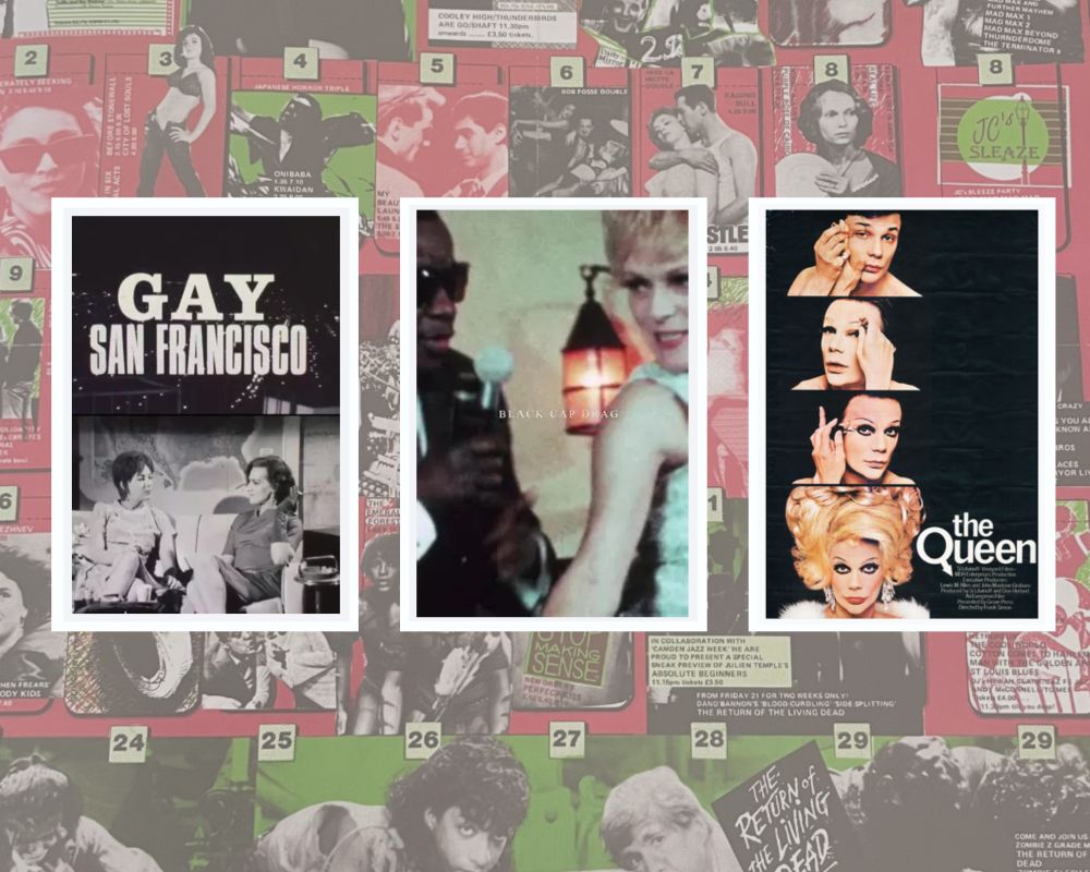 Film posters/images for Gay San Francisco (1970), Black Cap Drag (1969) and The Queen (1968) on a background of a Scala Cinema programme.